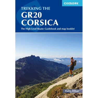 Trekking the Gr20 Corsica: The High Level Route: Guidebook and Map Booklet