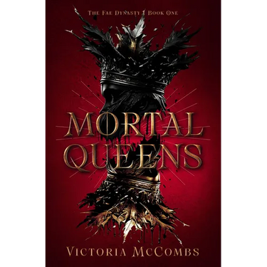 Mortal Queens: Volume 1