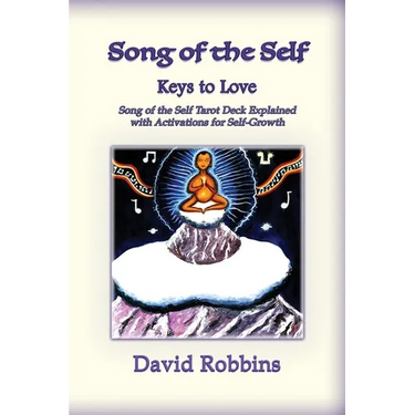 Song of the Self: The Keys to Love