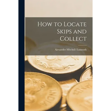 How to Locate Skips and Collect