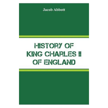 History of King Charles II of England