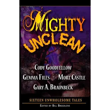 Mighty Unclean