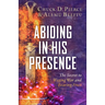 Abiding in His Presence