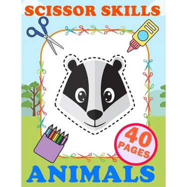 Scissor Skills Animals: Practice Cut And Glue Activity Book For Kids Ages 3-5