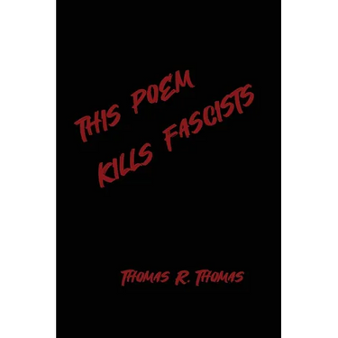 This Poem Kllls Fascists