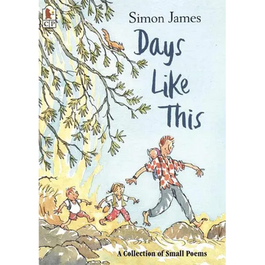 Days Like This: A Collection of Small Poems