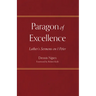 Paragon of Excellence: Luther's Sermons on 1 Peter