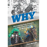 Why: Discovering Your Essence Is Important for a Life of Meaning