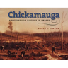 Chickamauga: A Battlefield History in Images