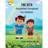 The Gita Illustrated Storybook for Children