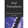 Soul Transplants