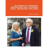 On Turning 80: A Personal Memoir: Book Two: The Middle Years... and Beyond (1973-2021)