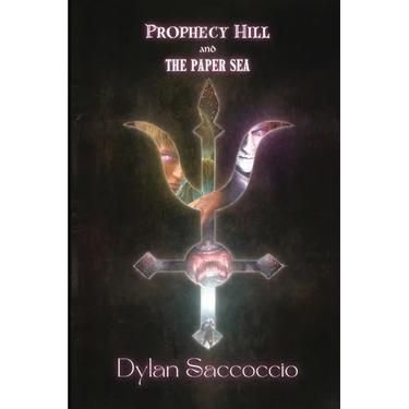 Prophecy Hill and the Paper Sea