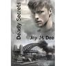 Deadly Secrets