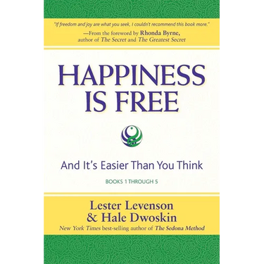 Happiness Is Free: And It's Easier Than You Think, Books 1 through 5, The Greatest Secret Edition