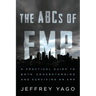 The ABCs of EMP: A Practical Guide to Both Understanding and Surviving an EMP