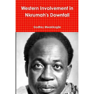 Western Involvement in Nkrumah's Downfall
