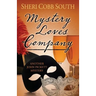 Mystery Loves Company: Another John Pickett Mystery