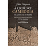 A Record of Cambodia: The Land and Its People