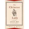 The Chinese Lady: Afong Moy in Early America
