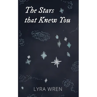 The Stars that Knew You