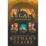 Morna's Legacy: Books 8, 8.5 & 9: Scottish, Time Travel Romances