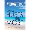 What hurts the most