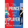 The Prince and the Player