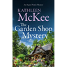 The Garden Shop Mystery