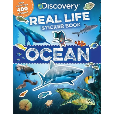 Discovery Real Life Sticker Book: Ocean