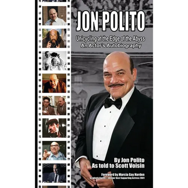 Jon Polito - Unicycling at the Edge of the Abyss - An Actor's Autobiography (hardback)