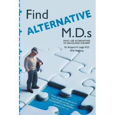 Find Alternative M.D.s: Who use alternatives to drugs and surgery: