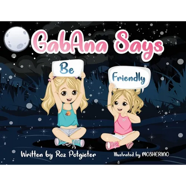 GabAna says be Friendly