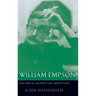 William Empson: Against the Christians, Volume II