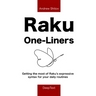 Raku One-Liners: Getting the most of Raku's expressive syntax for your daily routines