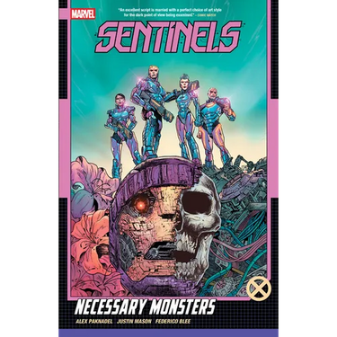 Sentinels: Necessary Monsters