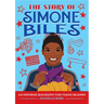 The Story of Simone Biles: An Inspiring Biography for Young Readers