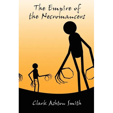 The Empire of the Necromancers and Three Others