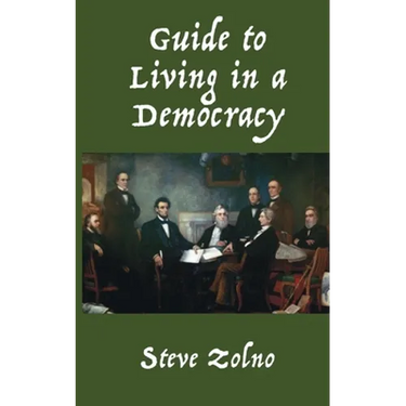 Guide to Living in a Democracy