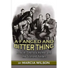 A Fanged and Bitter Thing