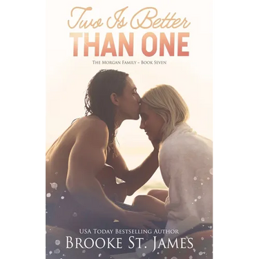 Two Is Better Than One: A Romance