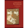 Scripturalizing Revelation: An African American Postcolonial Reading of Empire