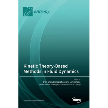 Kinetic Theory-Based Methods in Fluid Dynamics