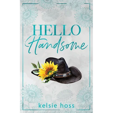 Hello Handsome