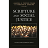 Scripture and Social Justice: Catholic and Ecumenical Essays