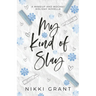 My Kind of Slay - A Snowed-in Makeup and Mochas Novella