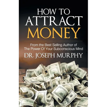 How to Attract Money