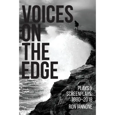 Voices on the Edge: Plays & Screenplays, 1980-2018