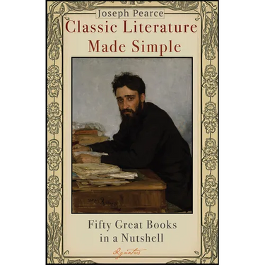Classic Literature Made Simple: Fifty Great Books in a Nutshell