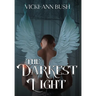 The Darkest Light